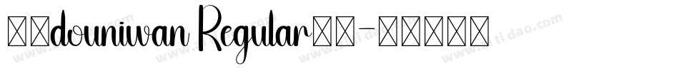 小苹douniwan Regular果体字体转换